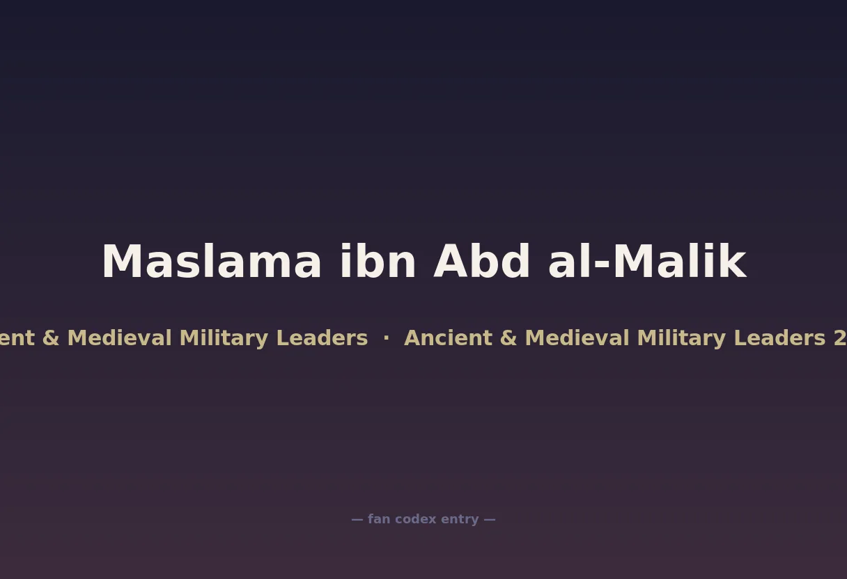 Maslama ibn Abd al-Malik
